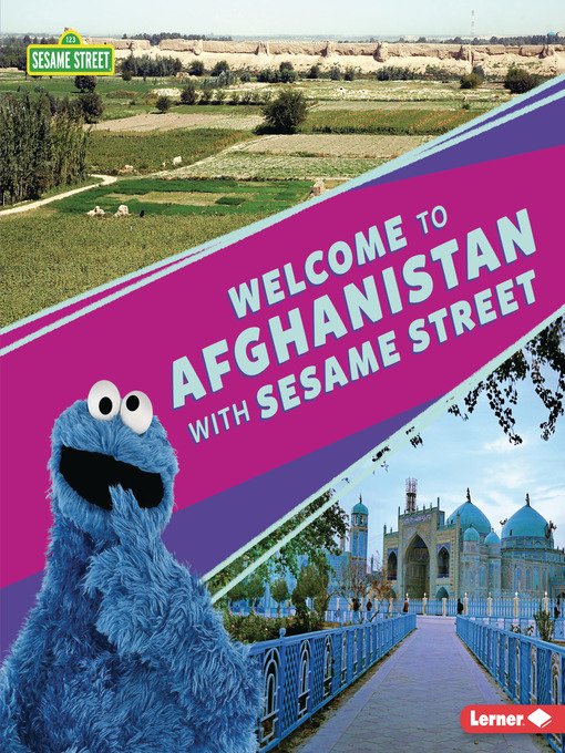 Title details for Welcome to Afghanistan with Sesame Street by Christy Peterson - Available